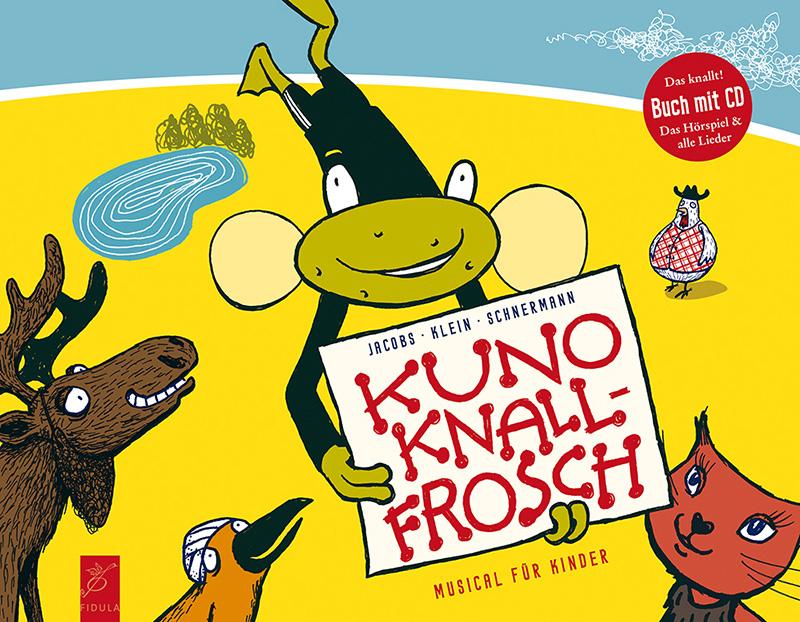 Vorderes Coverbild Kuno Knallfrosch