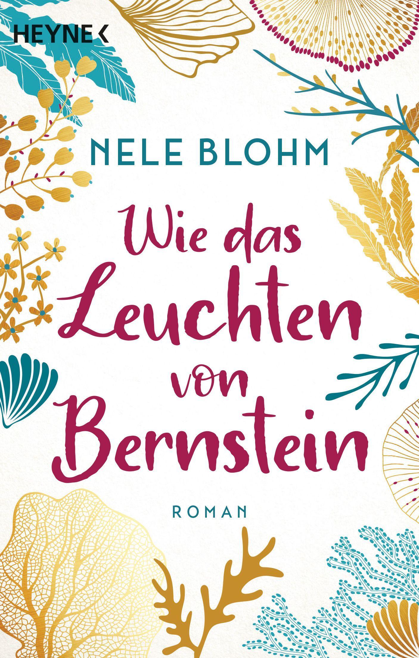 Vorderes Coverbild Wie das Leuchten von Bernstein