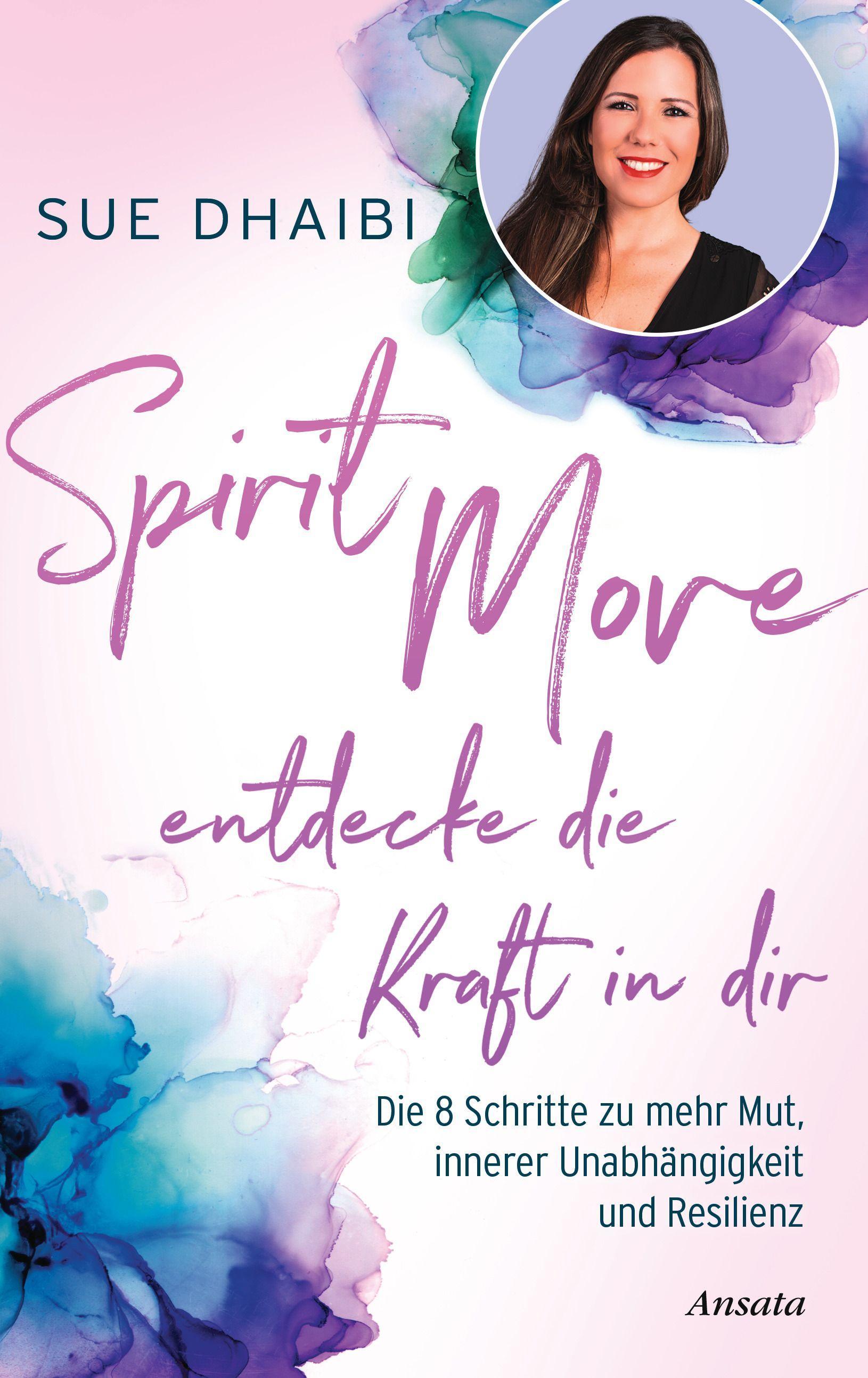 Vorderes Coverbild Spirit Move - Entdecke die Kraft in dir
