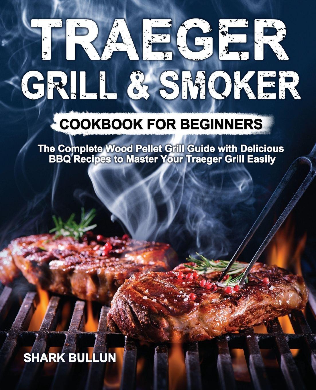 Vorderes Coverbild Traeger Grill & Smoker Cookbook for Beginners
