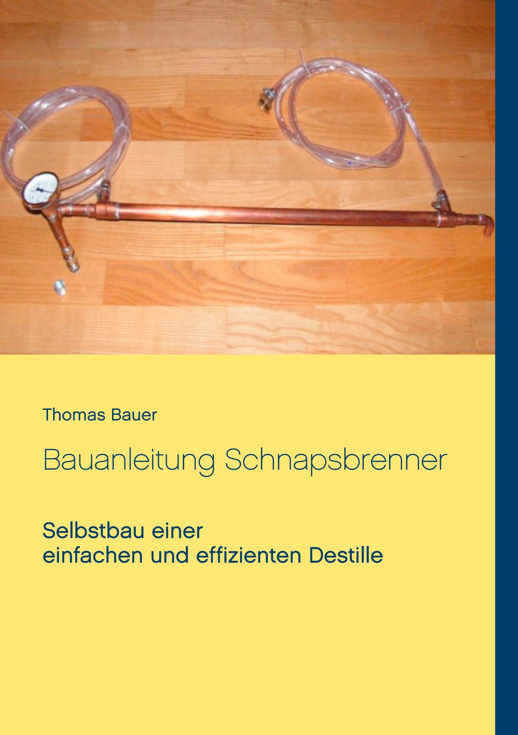 Vorderes Coverbild Bauanleitung Schnapsbrenner