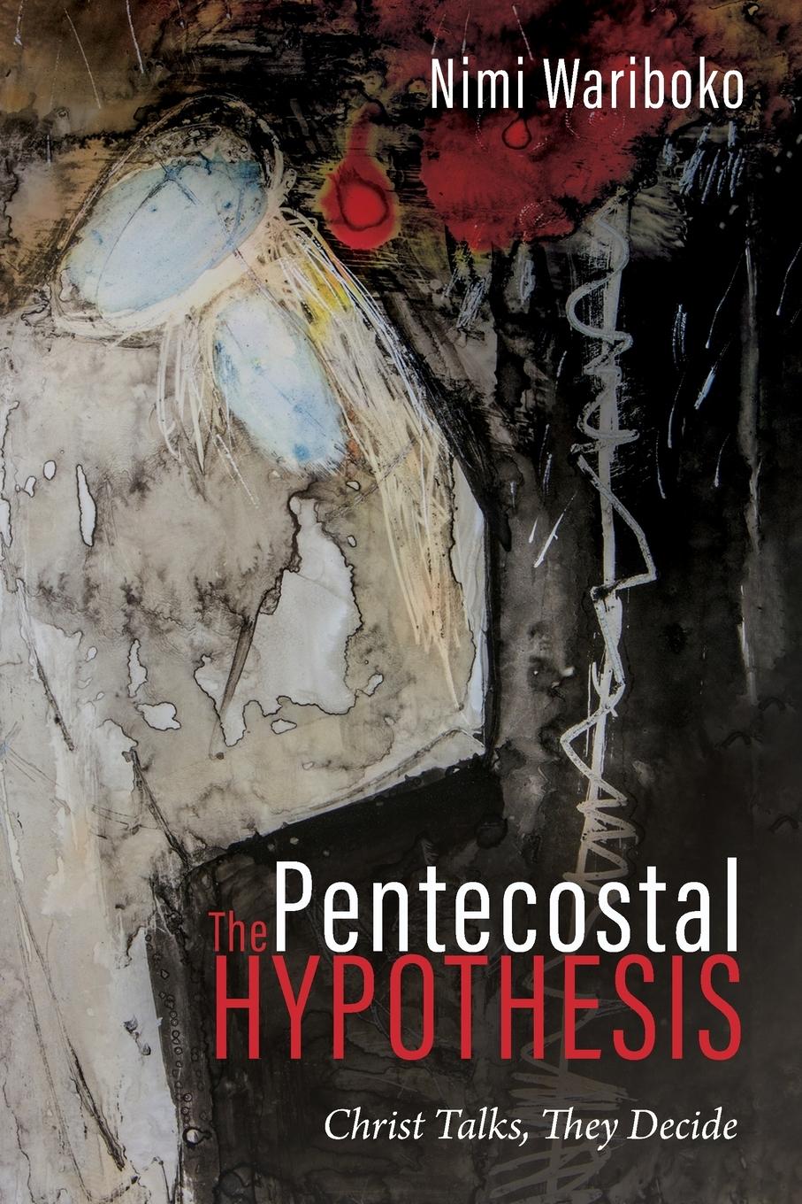 Vorderes Coverbild The Pentecostal Hypothesis