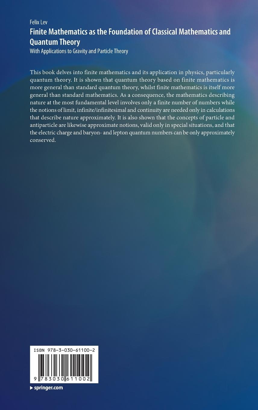 Rückseitencover Finite Mathematics as the Foundation of Classical Mathematics and Quantum Theory