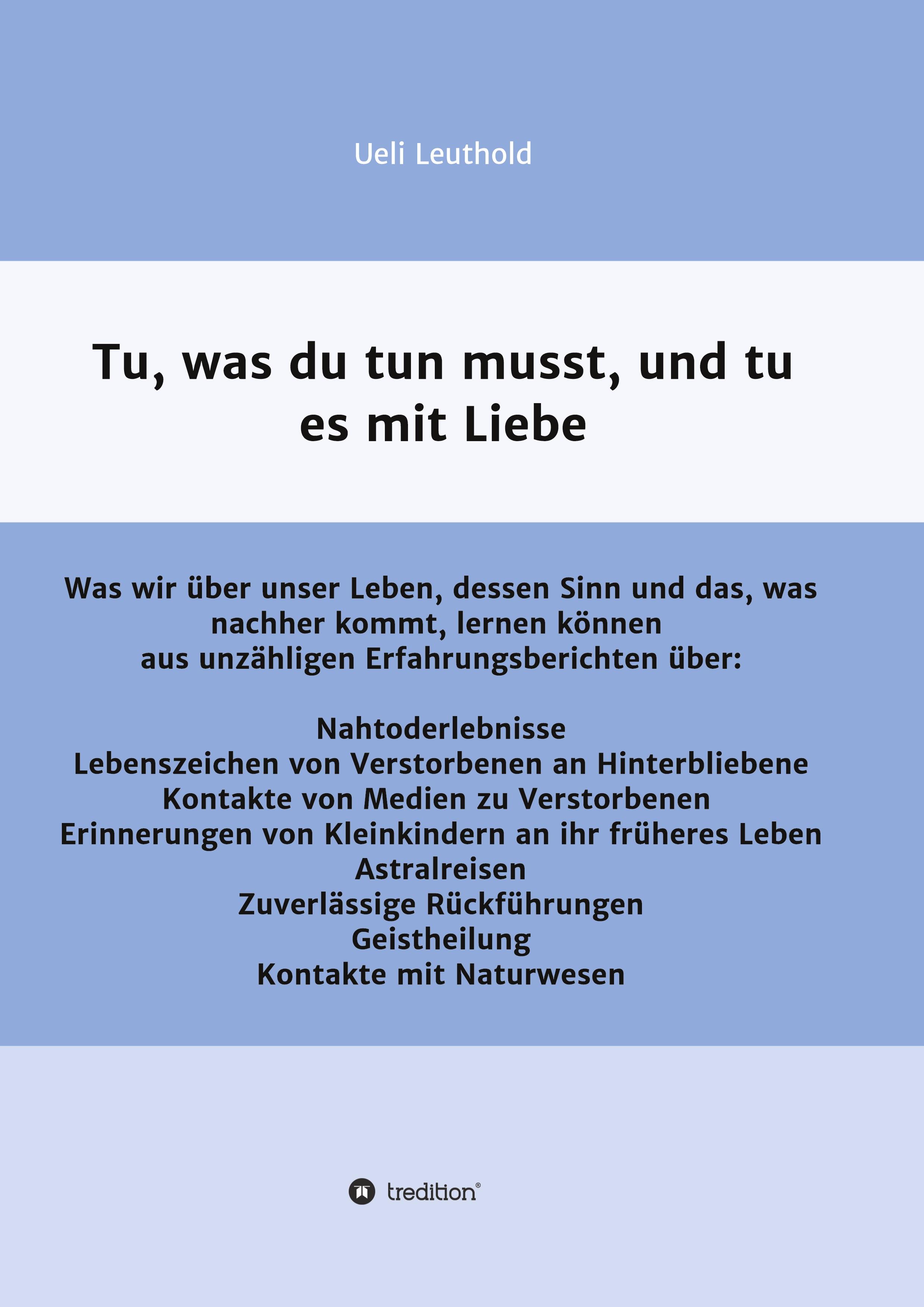 Vorderes Coverbild Tu, was du tun musst, und tu es mit Liebe