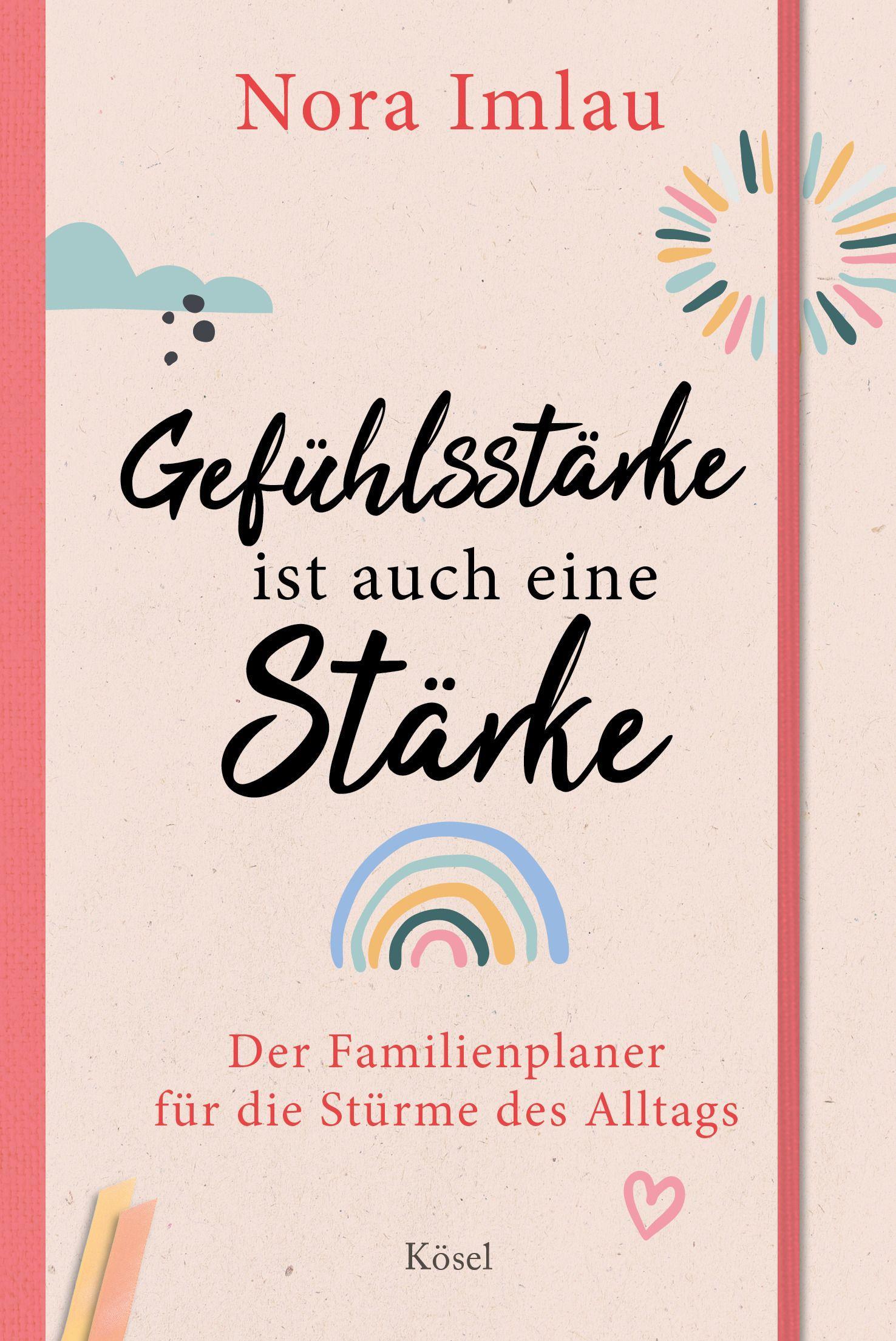 Vorderes Coverbild Gefühlsstärke ist auch eine Stärke!