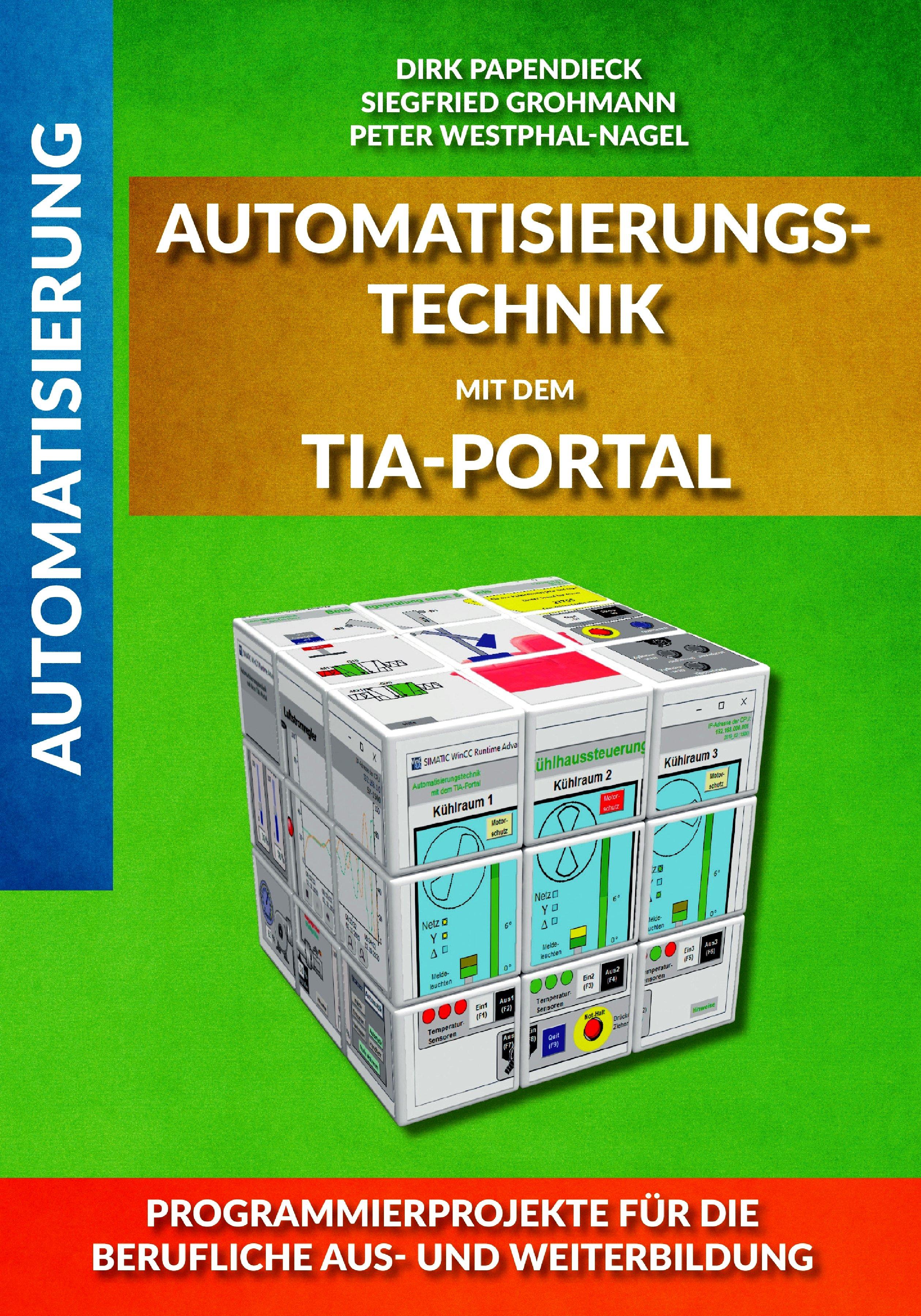 Vorderes Coverbild Automatisierungstechnik mit dem TIA-Portal