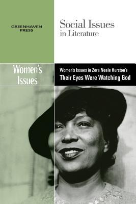 Vorderes Coverbild Women's Issues in Zora Neale Hurston's Their Eyes Were Watching God