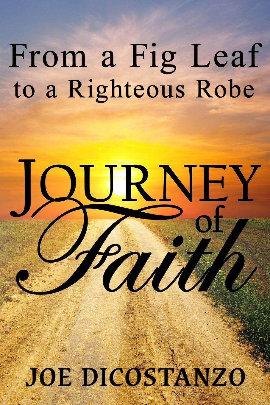 Vorderes Coverbild From a Fig Leaf to a Righteous Robe Journey Of Faith