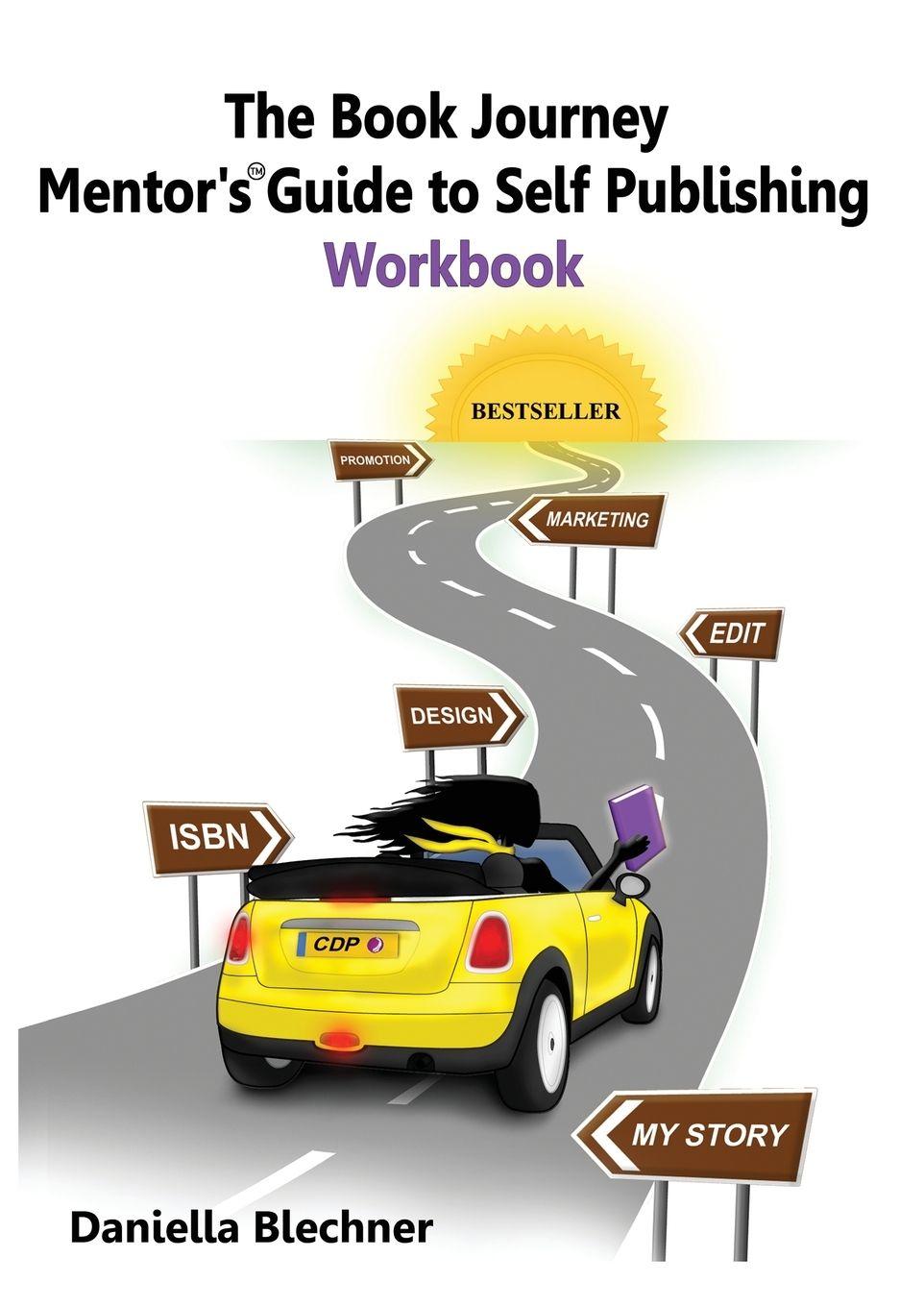 Vorderes Coverbild The Book Journey Mentor's Guide to Self-Publishing Workbook