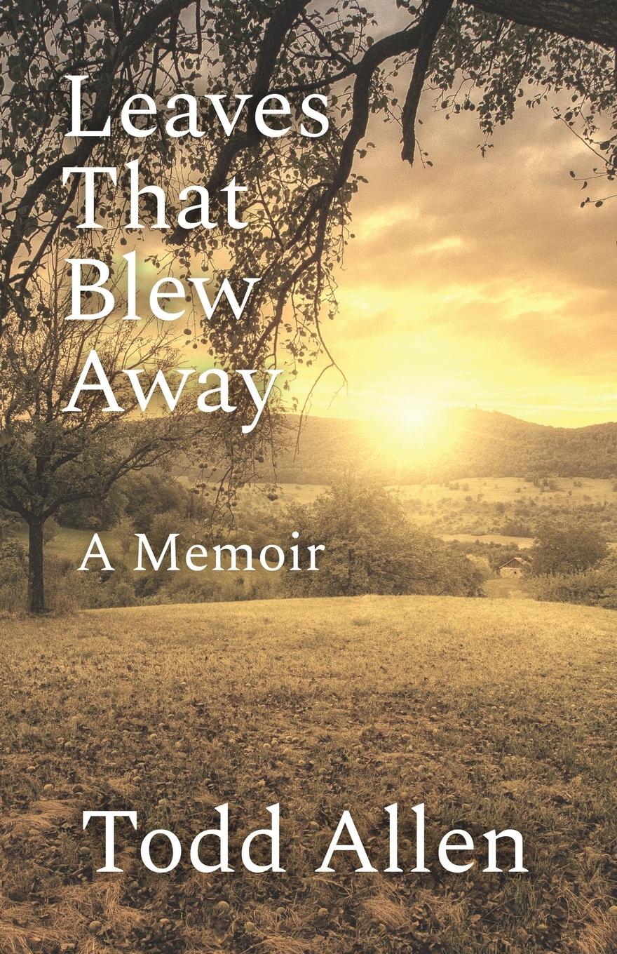 Vorderes Coverbild Leaves That Blew Away