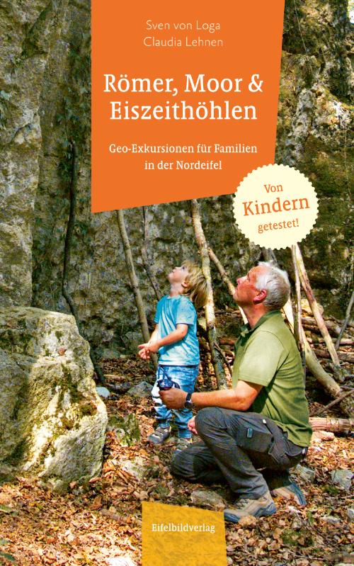 Vorderes Coverbild Römer, Moor und Eiszeithöhlen