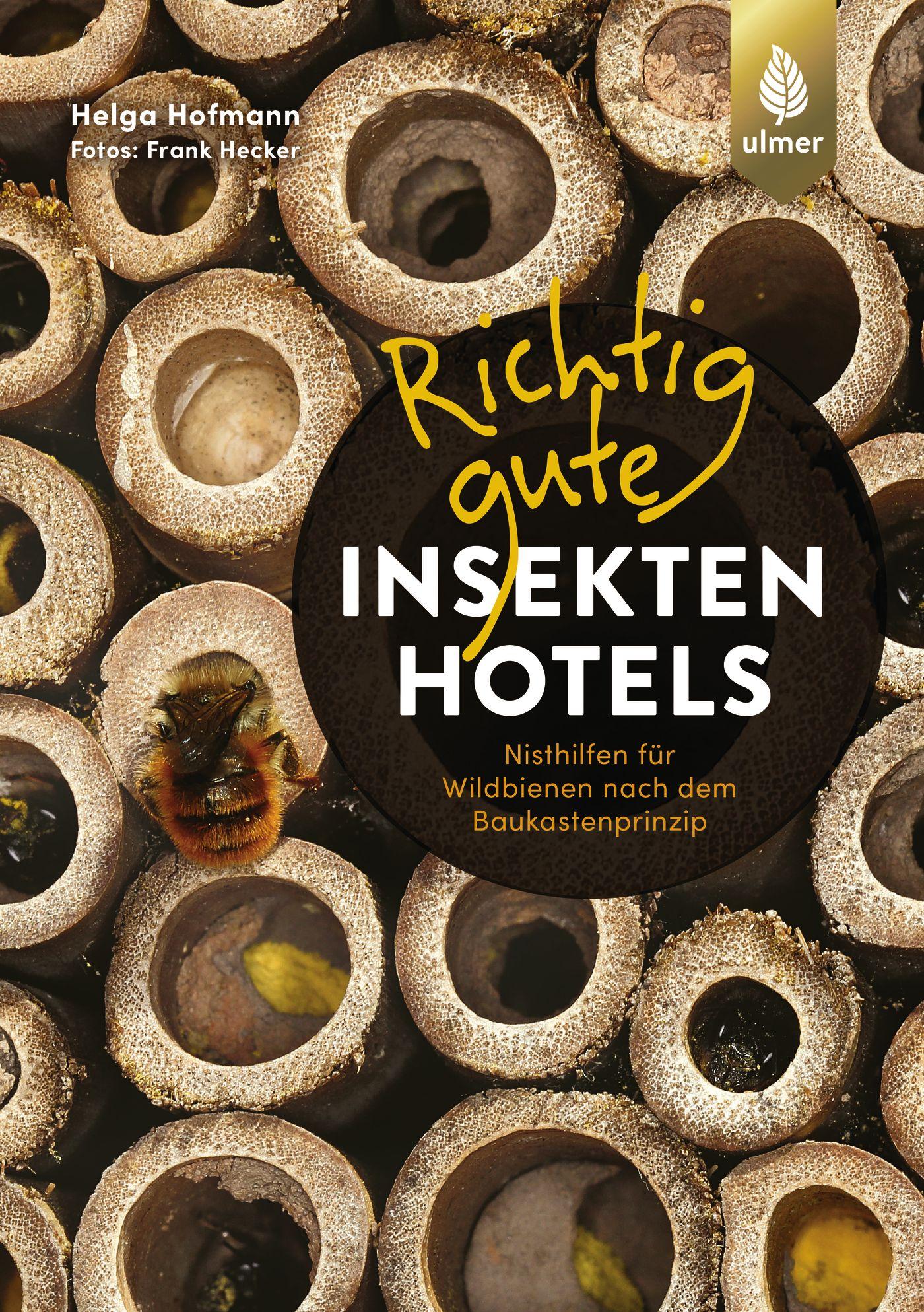 Vorderes Coverbild Richtig gute Insektenhotels