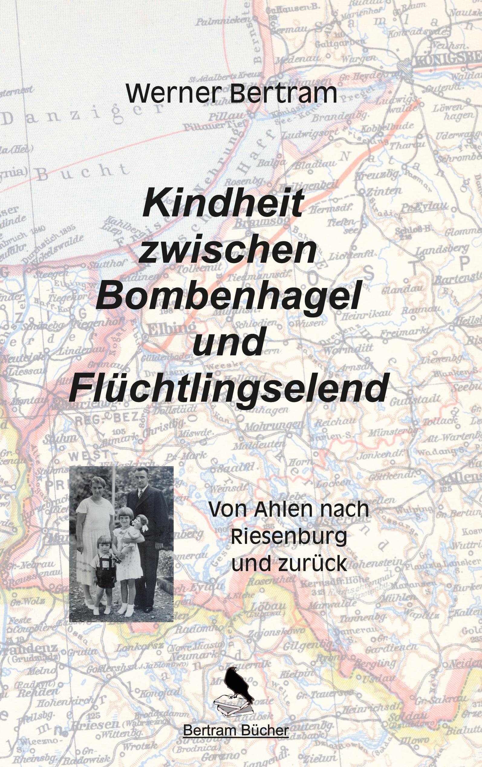 Vorderes Coverbild Kindheit zwischen Bombenhagel und Flüchtlingselend