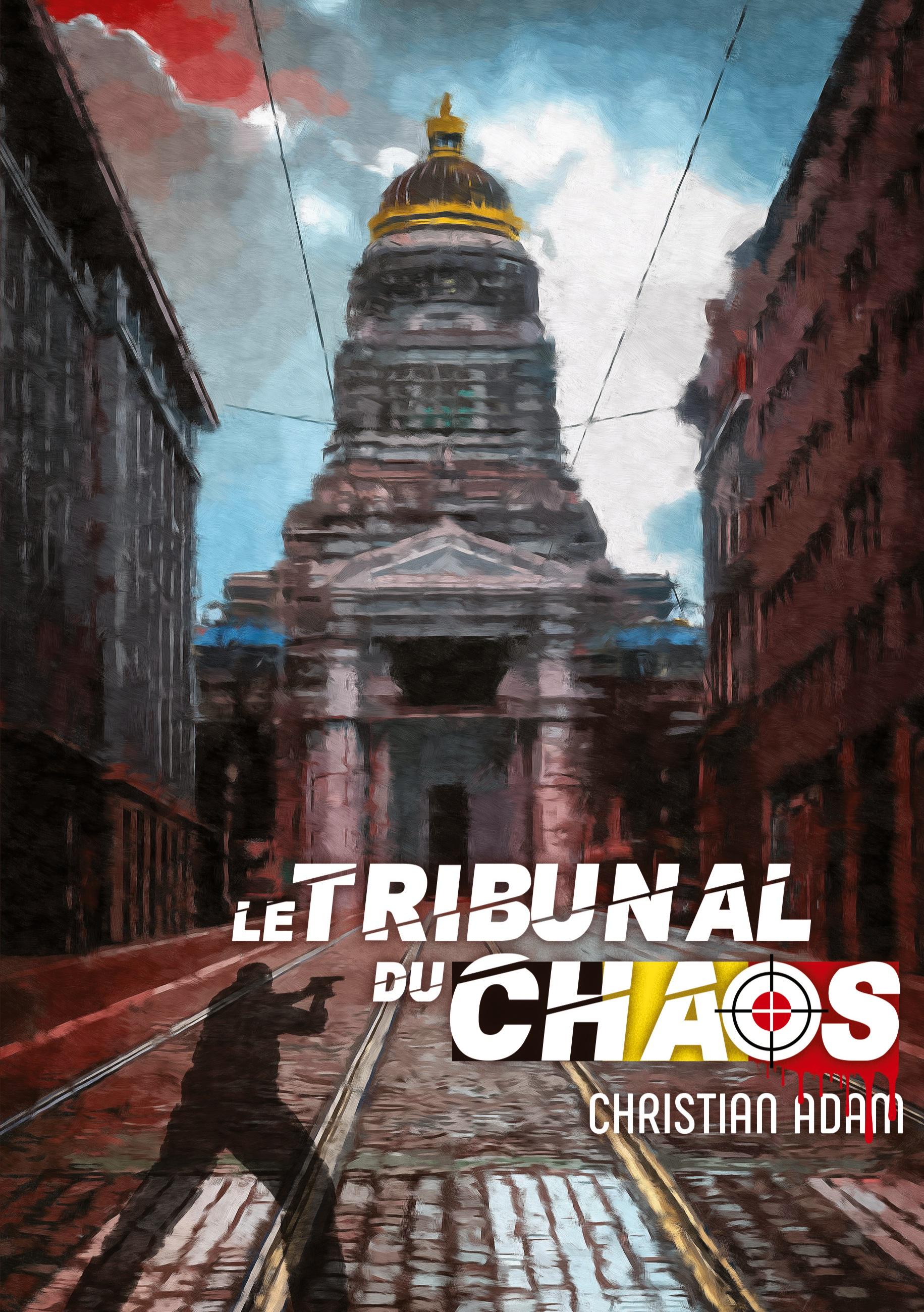 Vorderes Coverbild Le Tribunal du Chaos