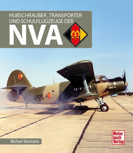 Vorderes Coverbild Hubschrauber, Transporter und Schulflugzeuge der NVA