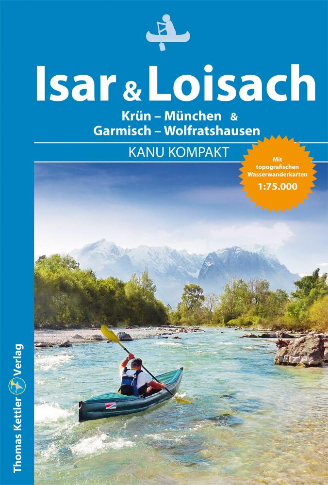 Vorderes Coverbild Kanu Kompakt Isar & Loisach