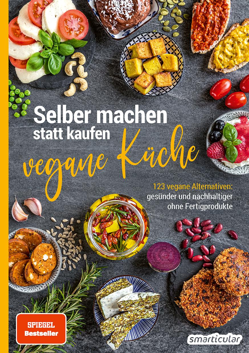 Vorderes Coverbild Selber machen statt kaufen - Vegane Küche