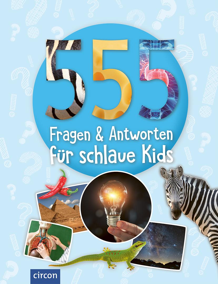 Vorderes Coverbild 555 Fragen & Antworten für schlaue Kids
