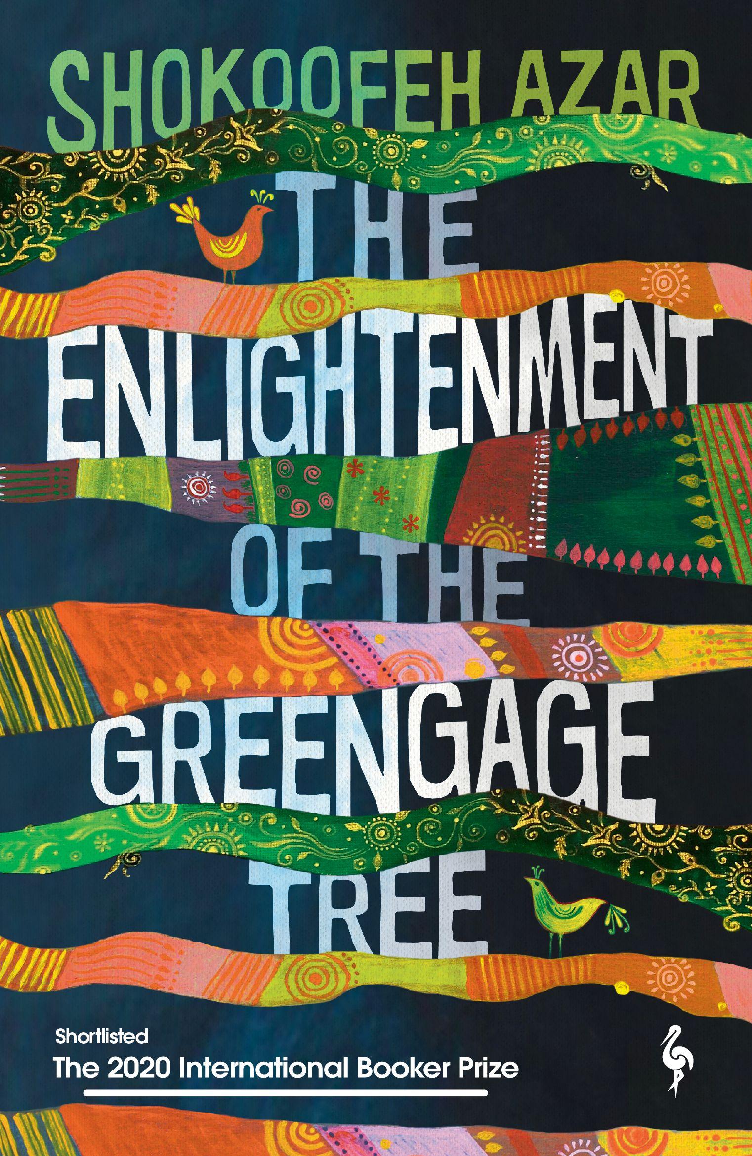 Vorderes Coverbild The Enlightenment of the Greengage Tree: SHORTLISTED FOR THE INTERNATIONAL BOOKER PRIZE 2020