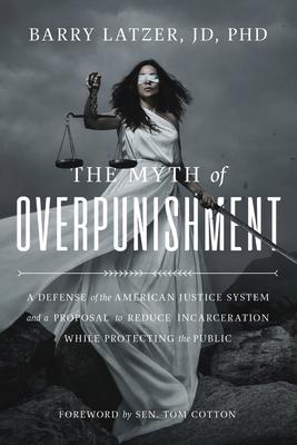 Vorderes Coverbild The Myth of Overpunishment