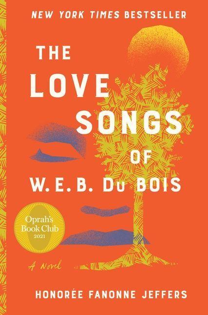 Vorderes Coverbild The Love Songs of W.E.B. Du Bois