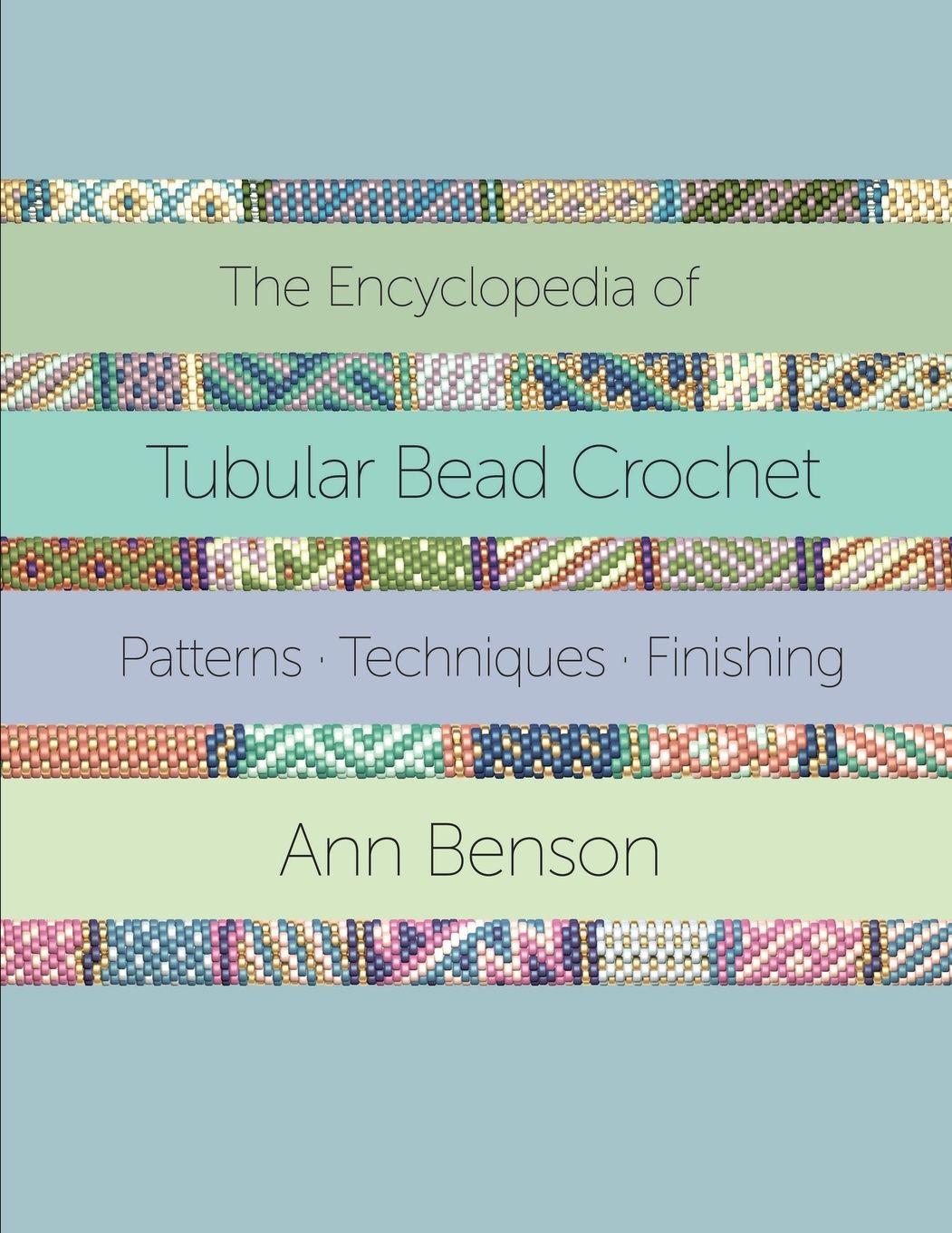 Vorderes Coverbild The Encyclopedia of Tubular Bead Crochet
