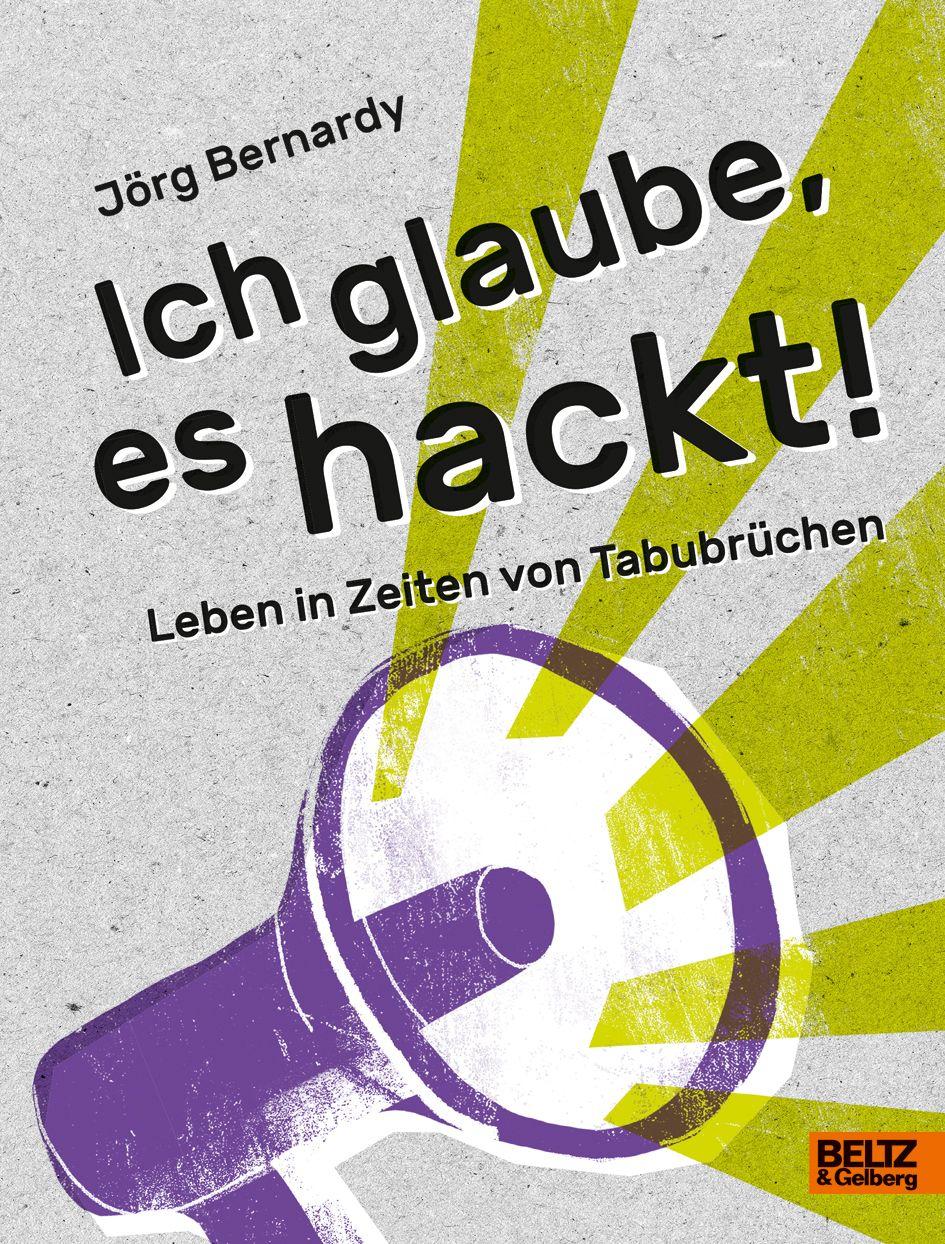 Vorderes Coverbild Ich glaube, es hackt!