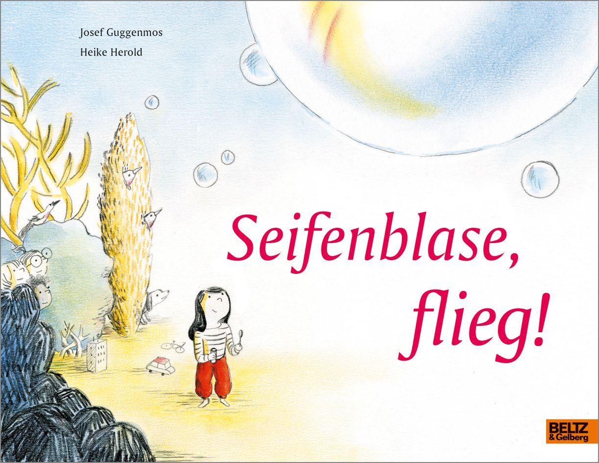 Vorderes Coverbild Seifenblase, flieg!