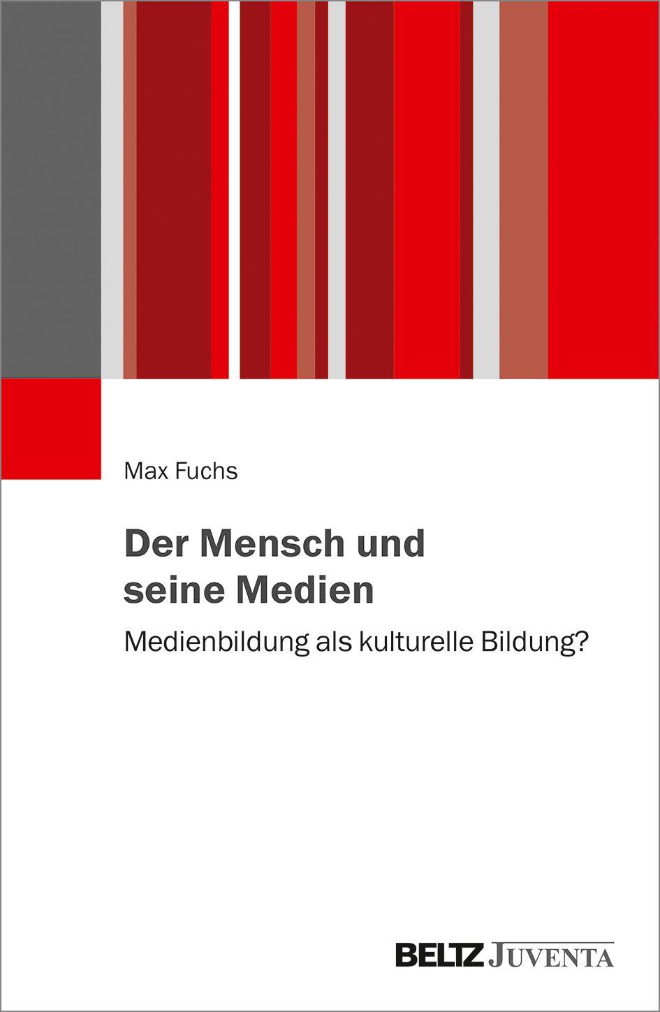 Vorderes Coverbild Der Mensch und seine Medien