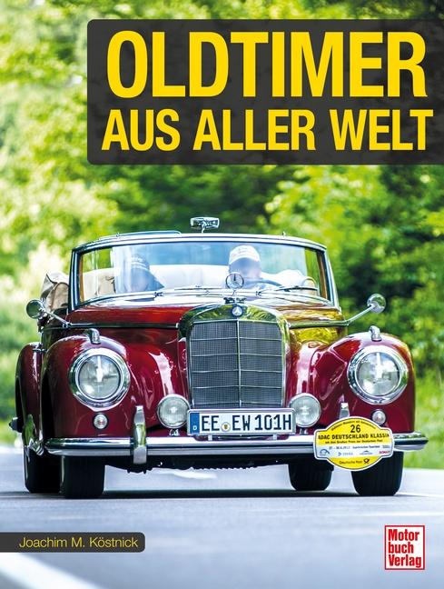 Vorderes Coverbild Oldtimer aus aller Welt