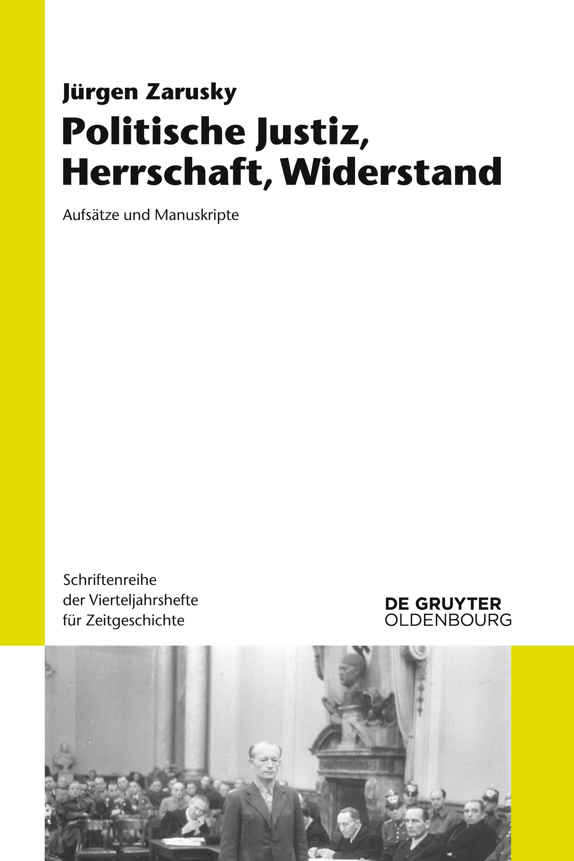 Vorderes Coverbild Politische Justiz, Herrschaft, Widerstand