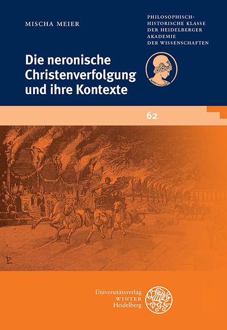 Vorderes Coverbild Die neronische Christenverfolgung und ihre Kontexte