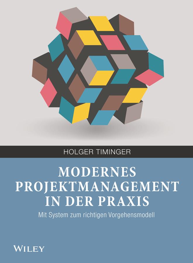 Vorderes Coverbild Modernes Projektmanagement in der Praxis