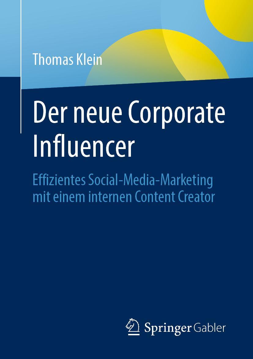 Vorderes Coverbild Der neue Corporate Influencer