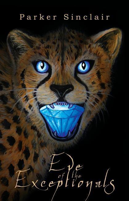 Vorderes Coverbild Eve of the Exceptionals: A YA Epic Fantasy Adventure