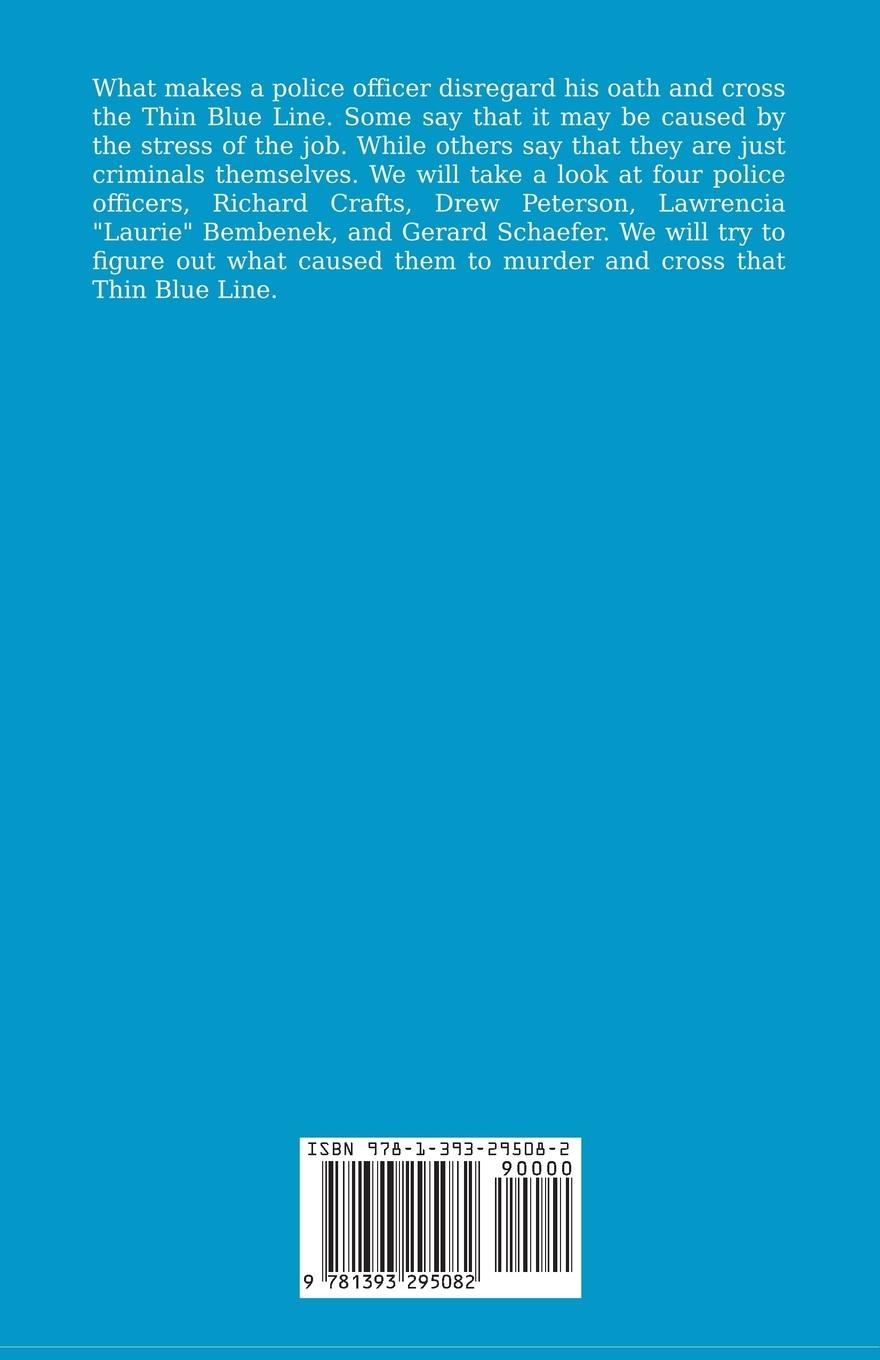 Rückseitencover Crossing The Thin Blue Line