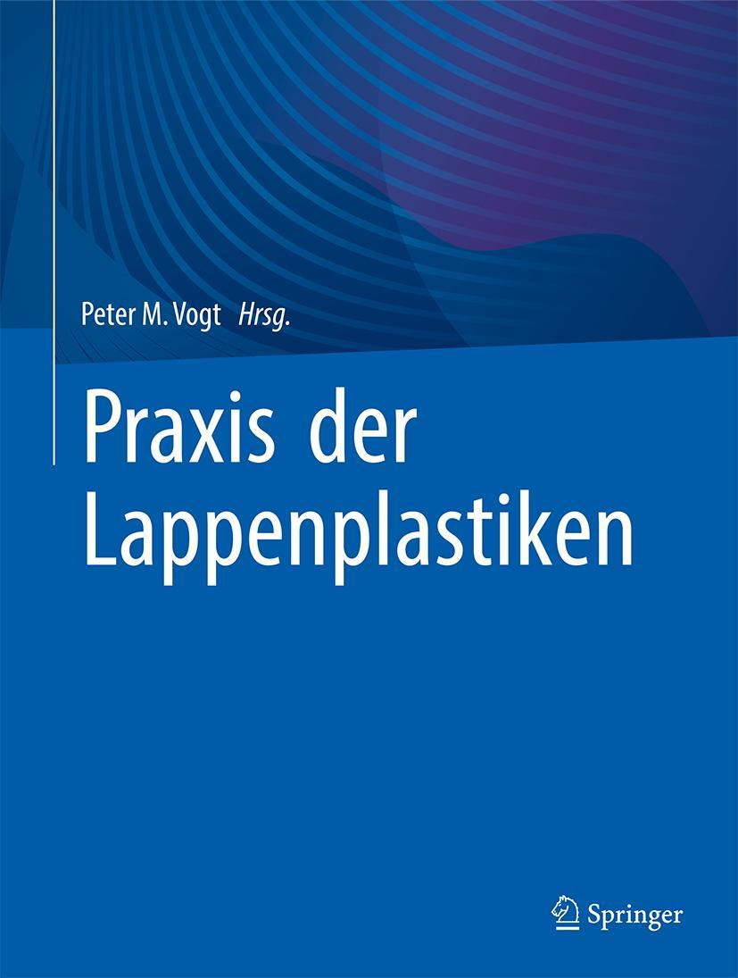 Vorderes Coverbild Praxis der Lappenplastiken