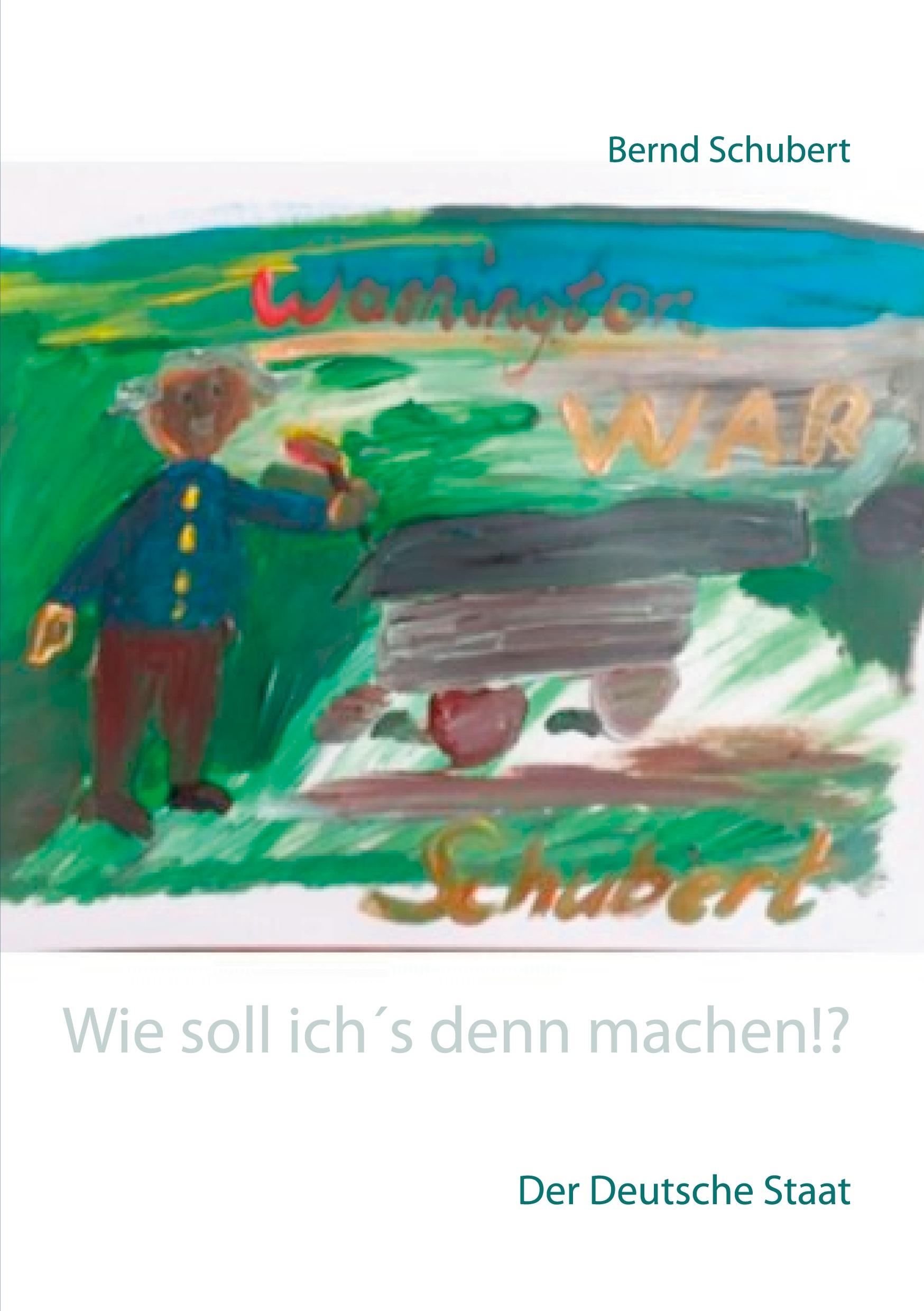 Vorderes Coverbild Wie soll ich´s denn machen!?