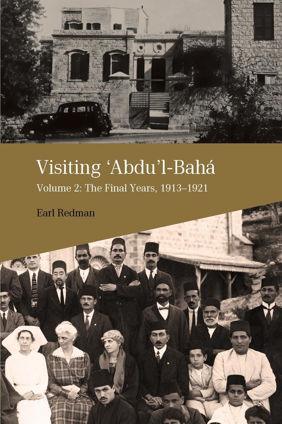 Vorderes Coverbild Visiting 'Abdu'l-Bahá, Volume 2