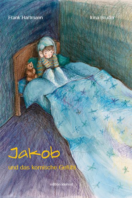 Vorderes Coverbild Jakob und das komische Gefühl