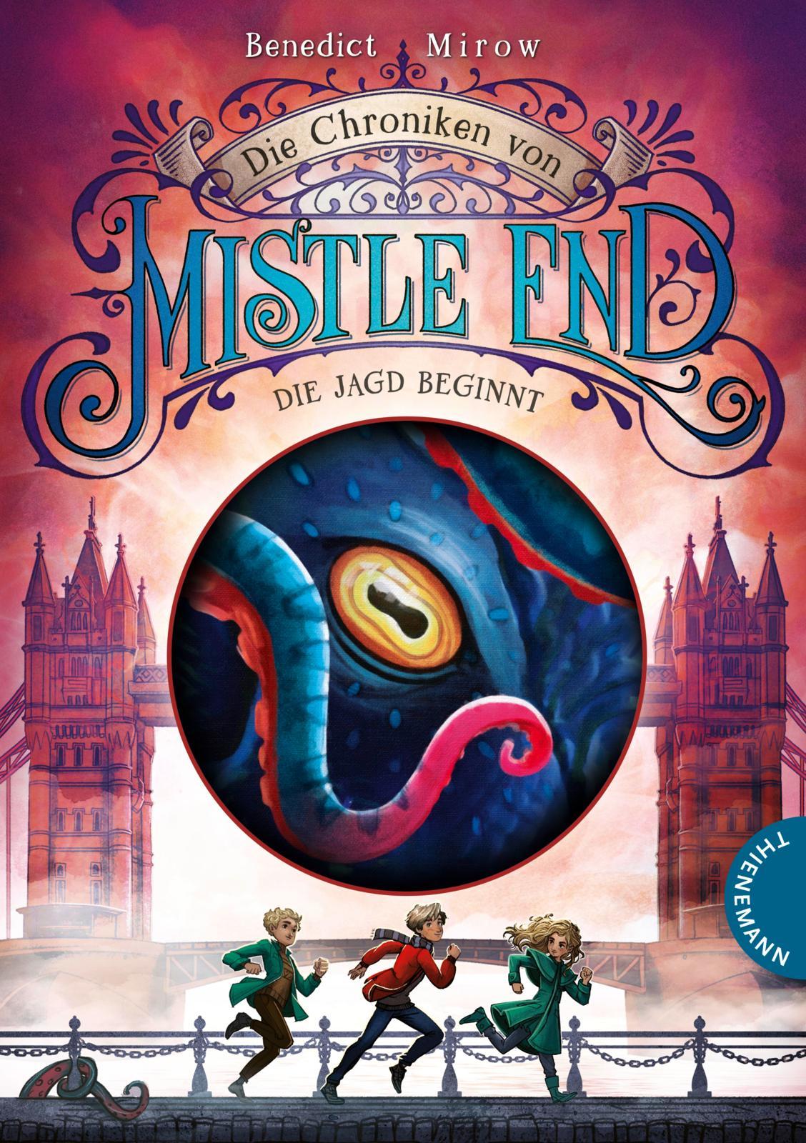 Vorderes Coverbild Die Chroniken von Mistle End 2: Die Jagd beginnt