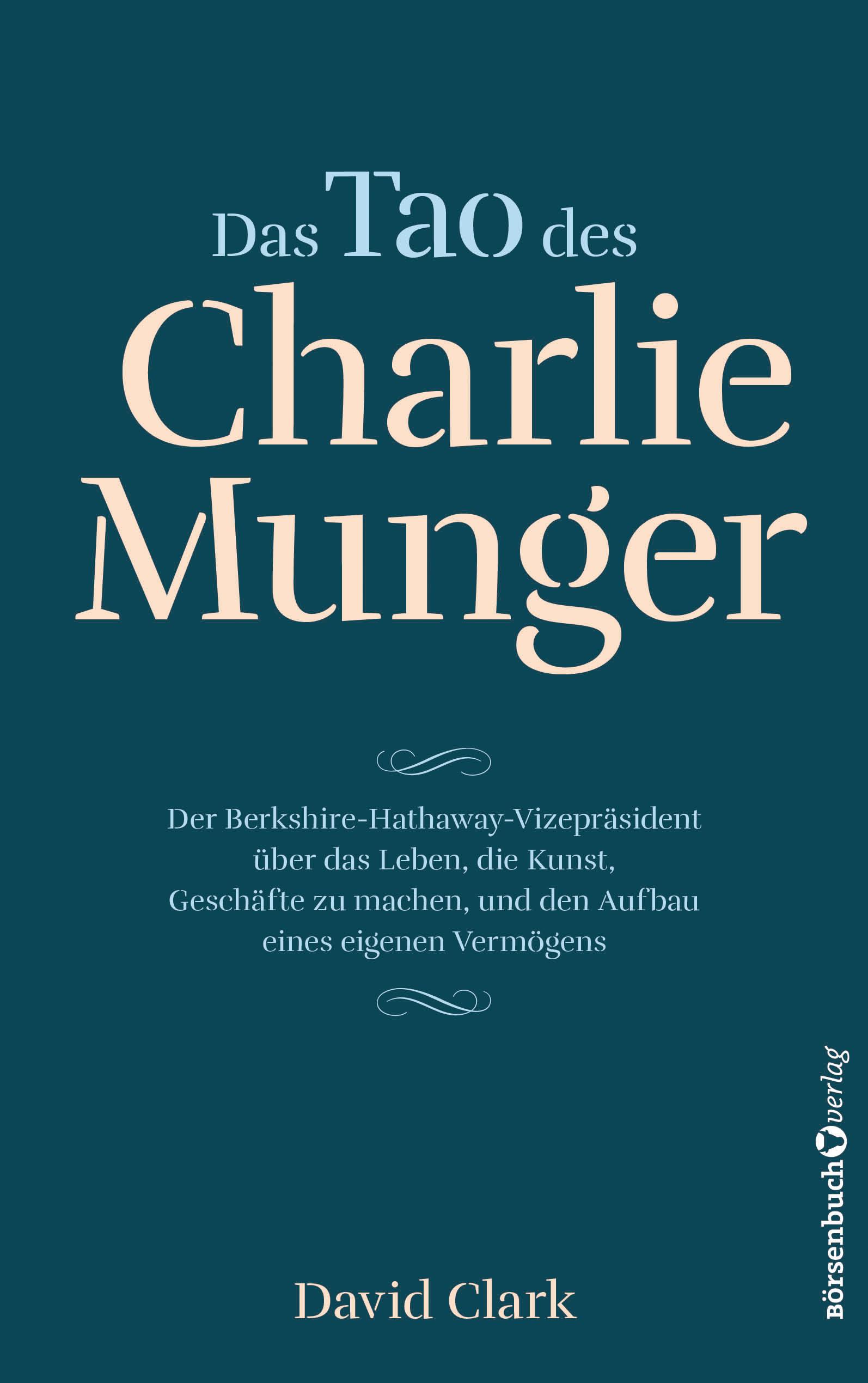 Vorderes Coverbild Das Tao des Charlie Munger