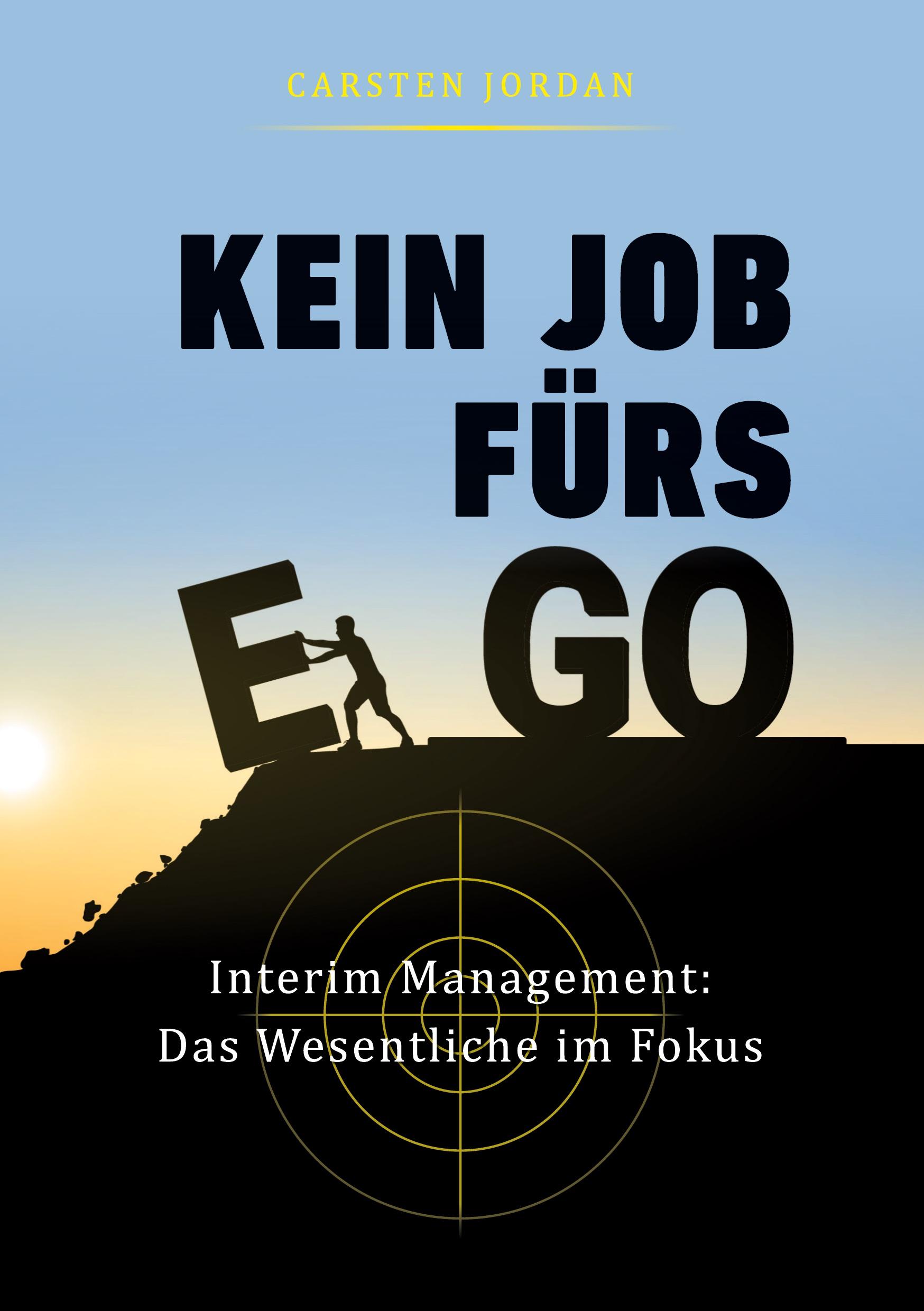 Vorderes Coverbild KEIN JOB FÜRS EGO