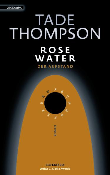 Vorderes Coverbild Rosewater - der Aufstand