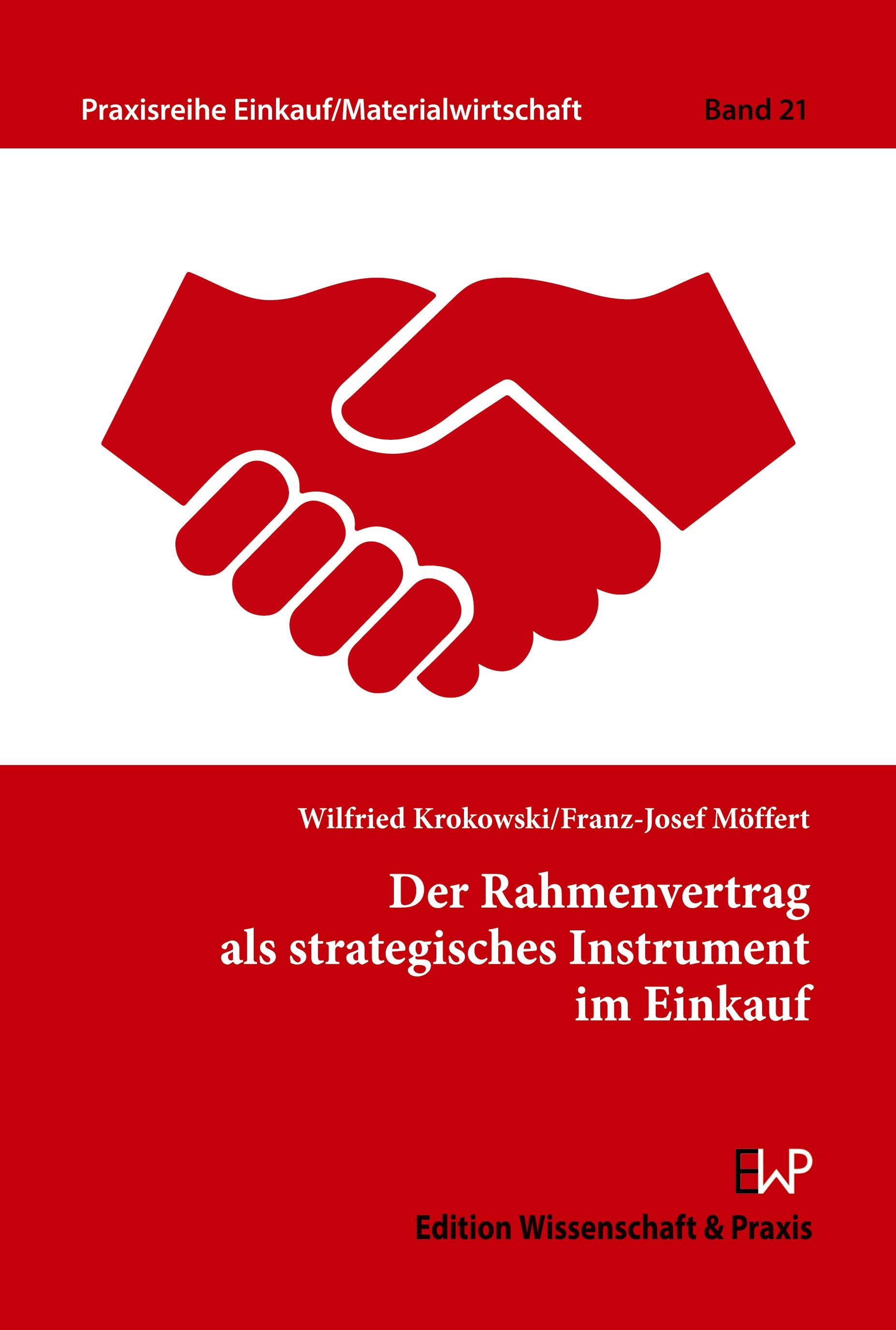 Vorderes Coverbild Der Rahmenvertrag als strategisches Instrument im Einkauf.