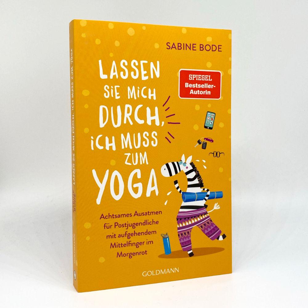 Beispielinhalt (Bild) Lassen Sie mich durch, ich muss zum Yoga