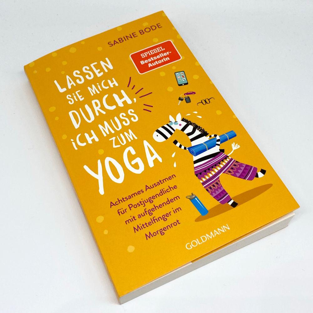Beispielinhalt (Bild) Lassen Sie mich durch, ich muss zum Yoga