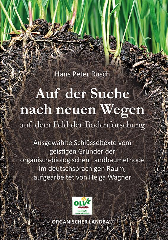 Vorderes Coverbild Auf der Suche nach neuen Wegen auf dem Feld der Bodenforschung