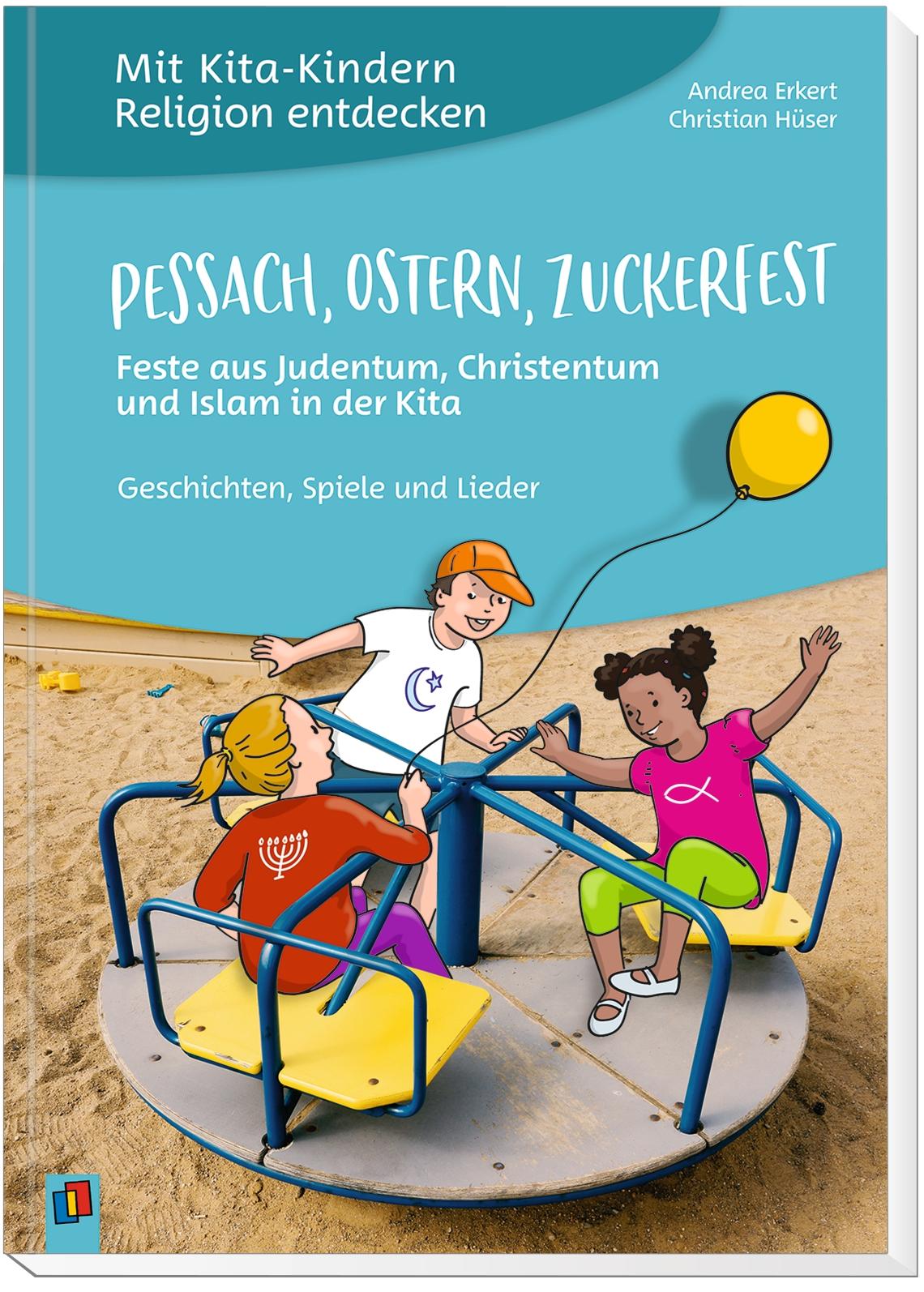Beispielinhalt (Bild) Mit Kita-Kindern Religion entdecken: Pessach, Ostern, Zuckerfest - Feste aus Judentum, Christentum und Islam in der Kita
