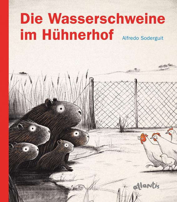 Vorderes Coverbild Die Wasserschweine im Hühnerhof